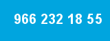 966 232 18 55 966 232 18 55